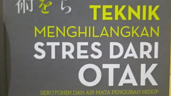 Teknik Menghilangkan Stress Dari Otak 1.3