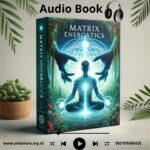 Audio Book Matric Energetics teknik penyembuhan ajaib order 083101605435